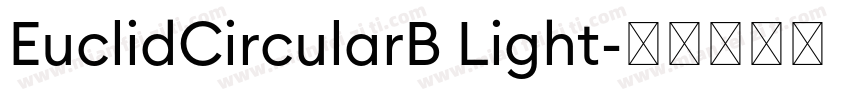EuclidCircularB Light字体转换
